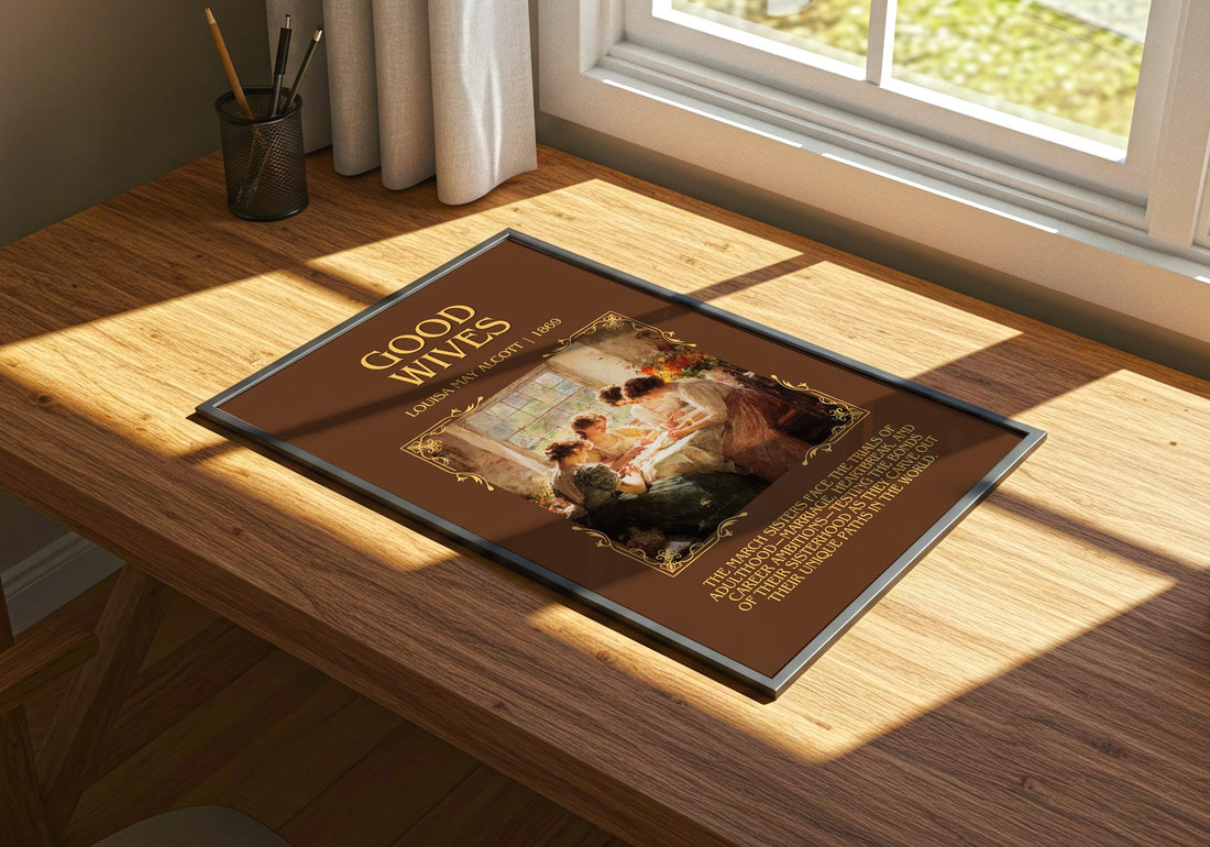 Good Wives Minimalist Book Poster by Louisa May Alcott – print on a sunlit desk