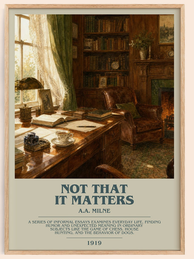 Not That It Matters Bookish Wall Art by A.A. Milne