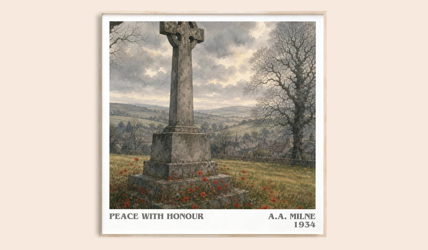 Peace With Honour Literary Art Print by A.A. Milne