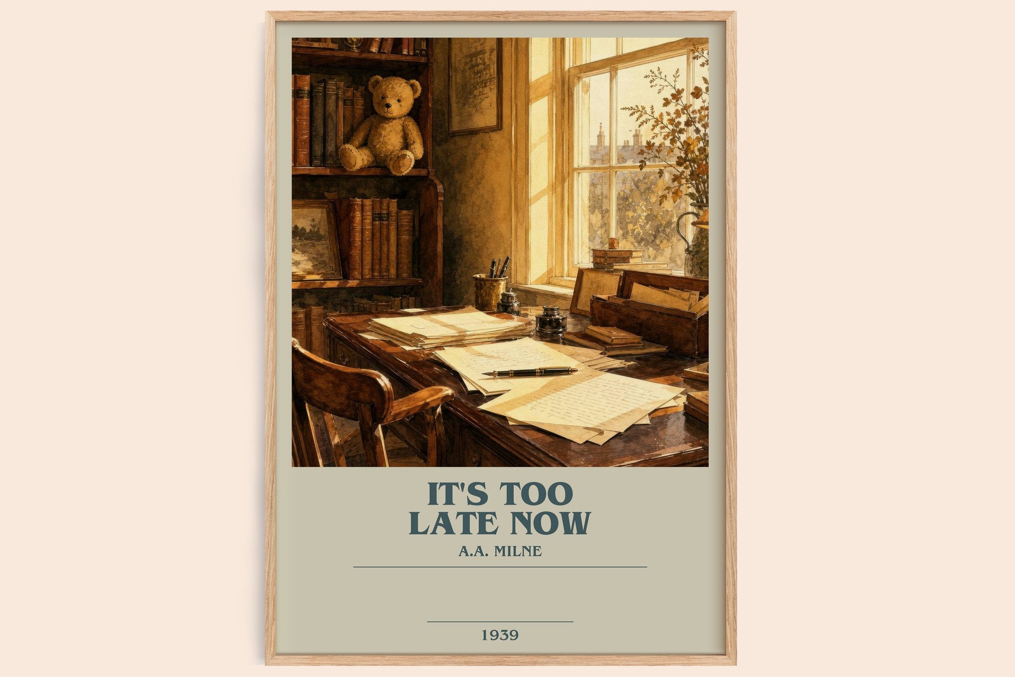 It's Too Late Now Bookish Wall Art by A.A. Milne