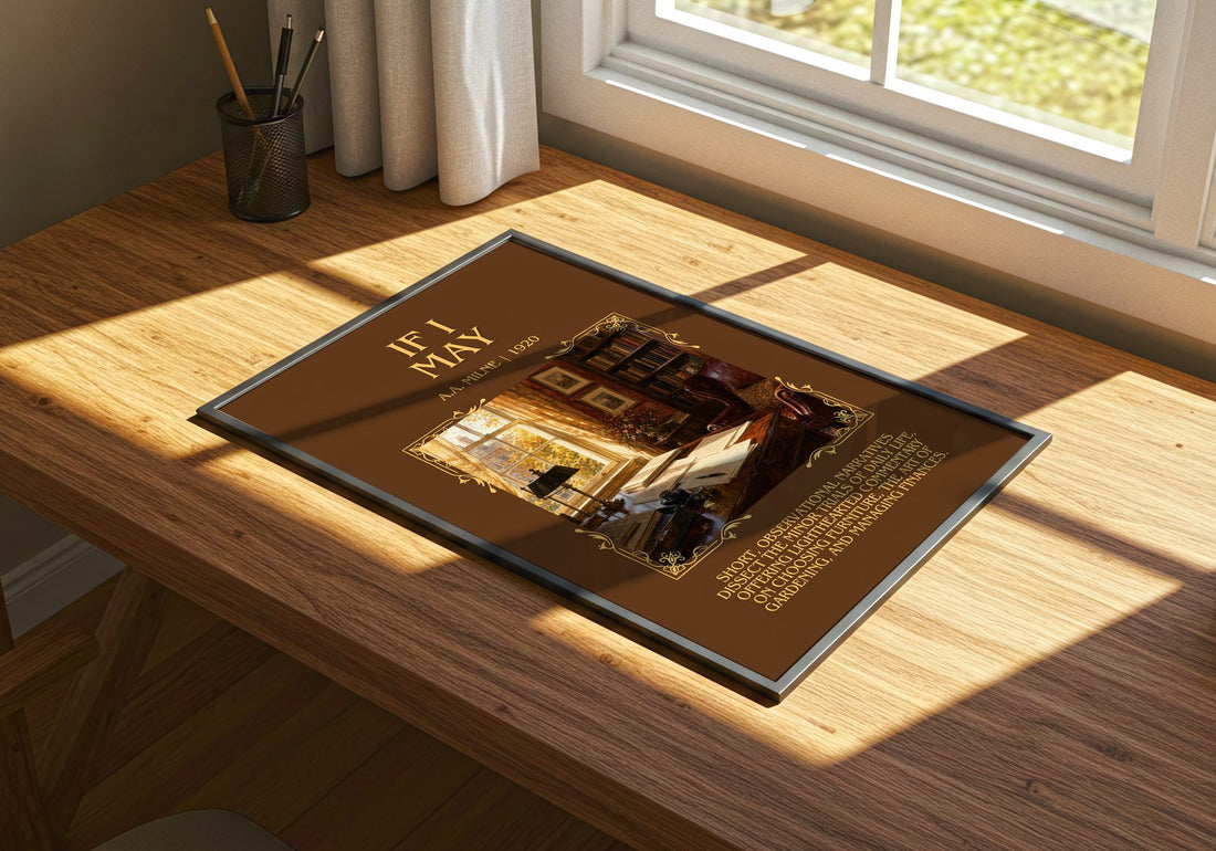 If I May Minimalist Book Poster by A.A. Milne – print on a sunlit desk