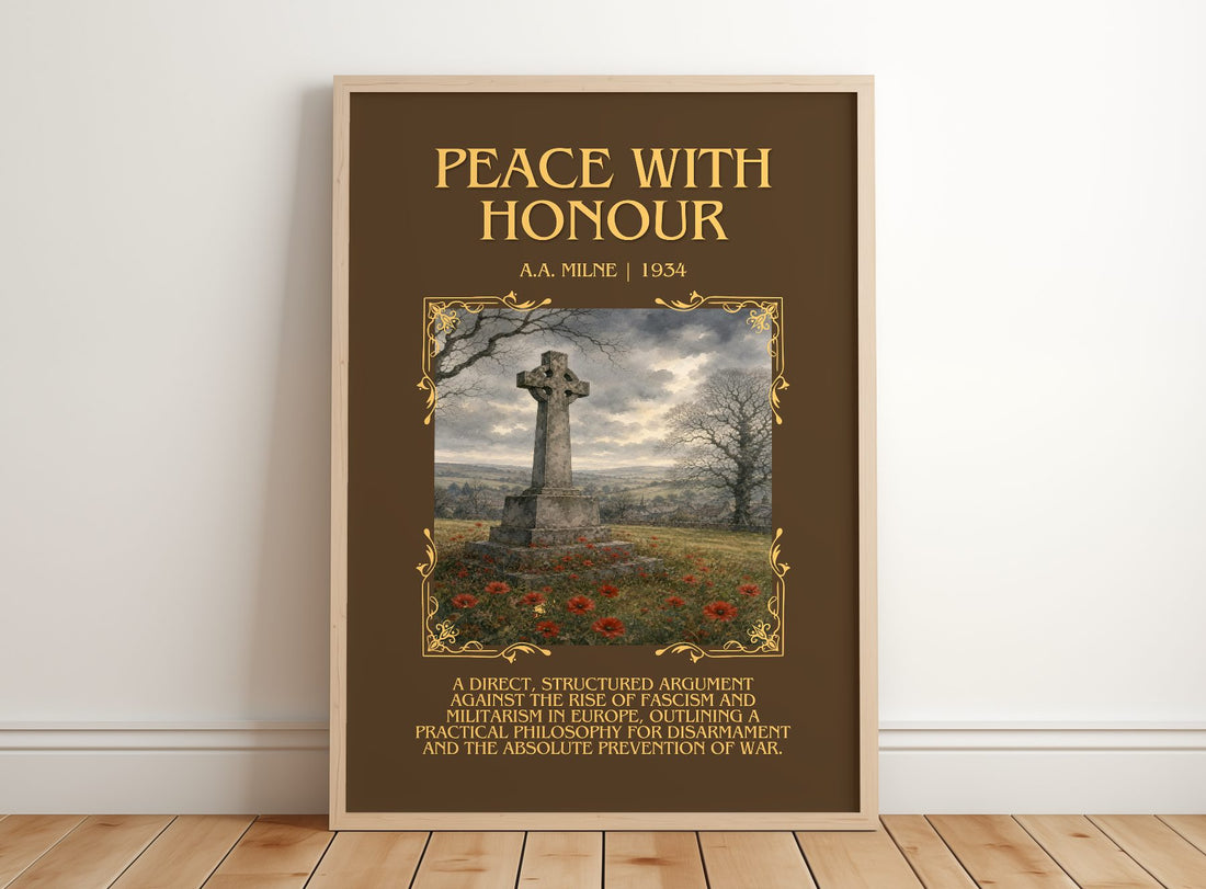 Peace With Honour Minimalist Book Poster by A.A. Milne – framed print leaning on a wooden floor
