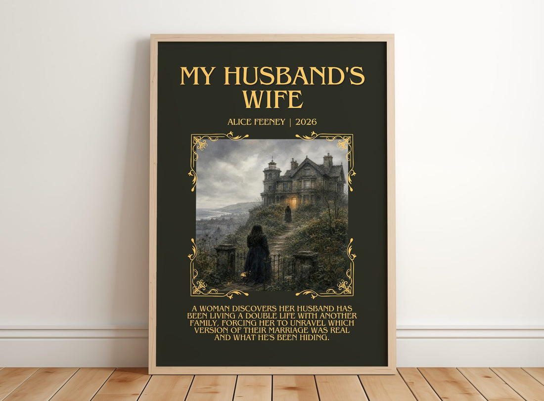 My Husband'S Wife Minimalist Book Poster by Alice Feeney – framed print leaning on a wooden floor