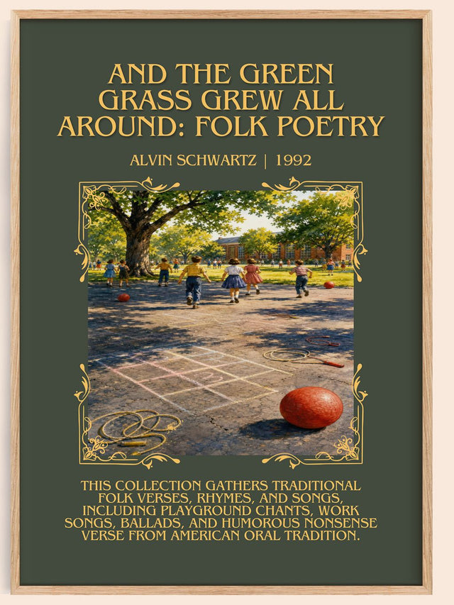 And The Green Grass Grew All Around: Folk Poetry Minimalist Book
