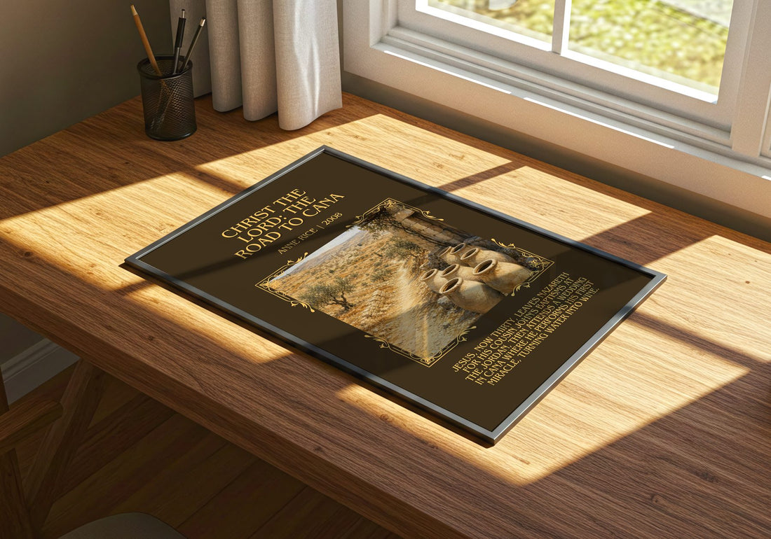Christ The Lord: The Road To Cana Minimalist Book Poster by Anne Rice – print on a sunlit desk