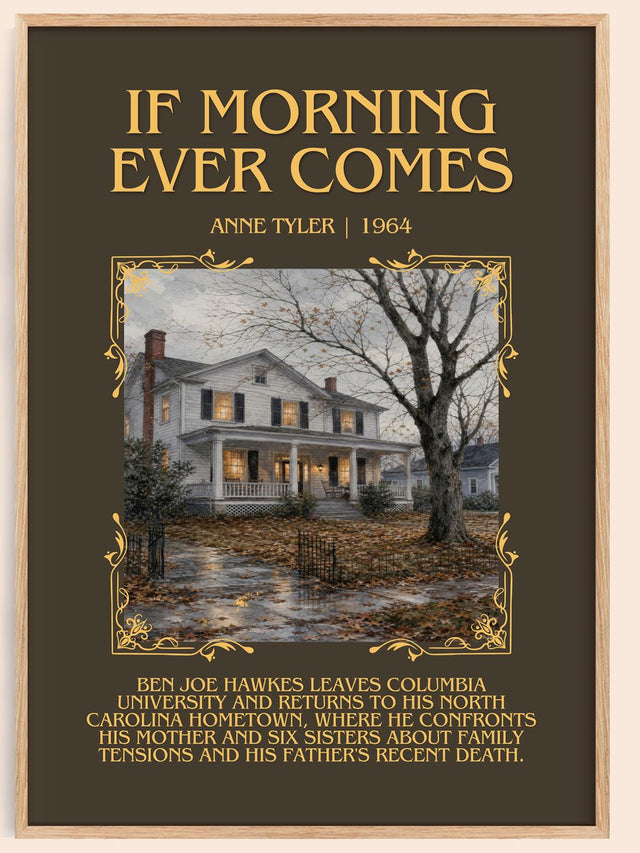 If Morning Ever Comes Minimalist Book Poster by Anne Tyler