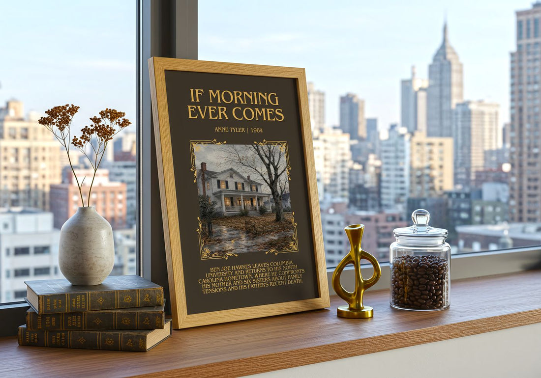 If Morning Ever Comes Minimalist Book Poster by Anne Tyler – framed print on a city-view windowsill