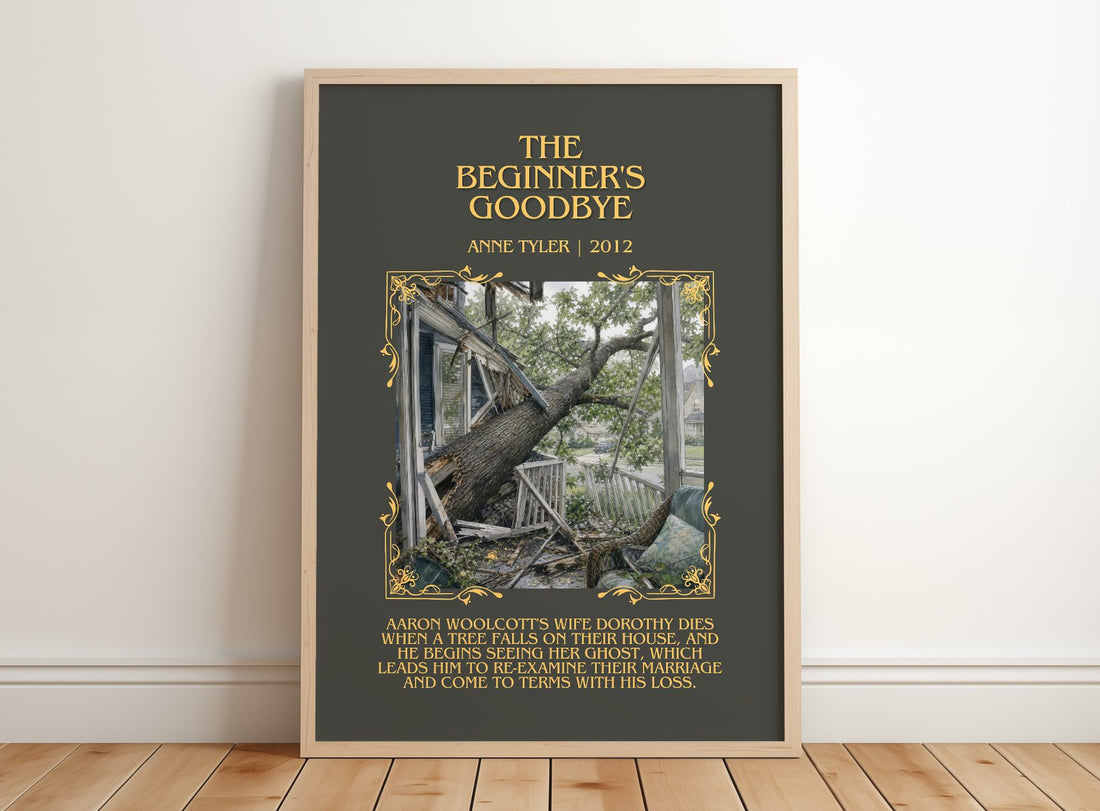 The Beginner'S Goodbye Minimalist Book Poster by Anne Tyler – framed print leaning on a wooden floor