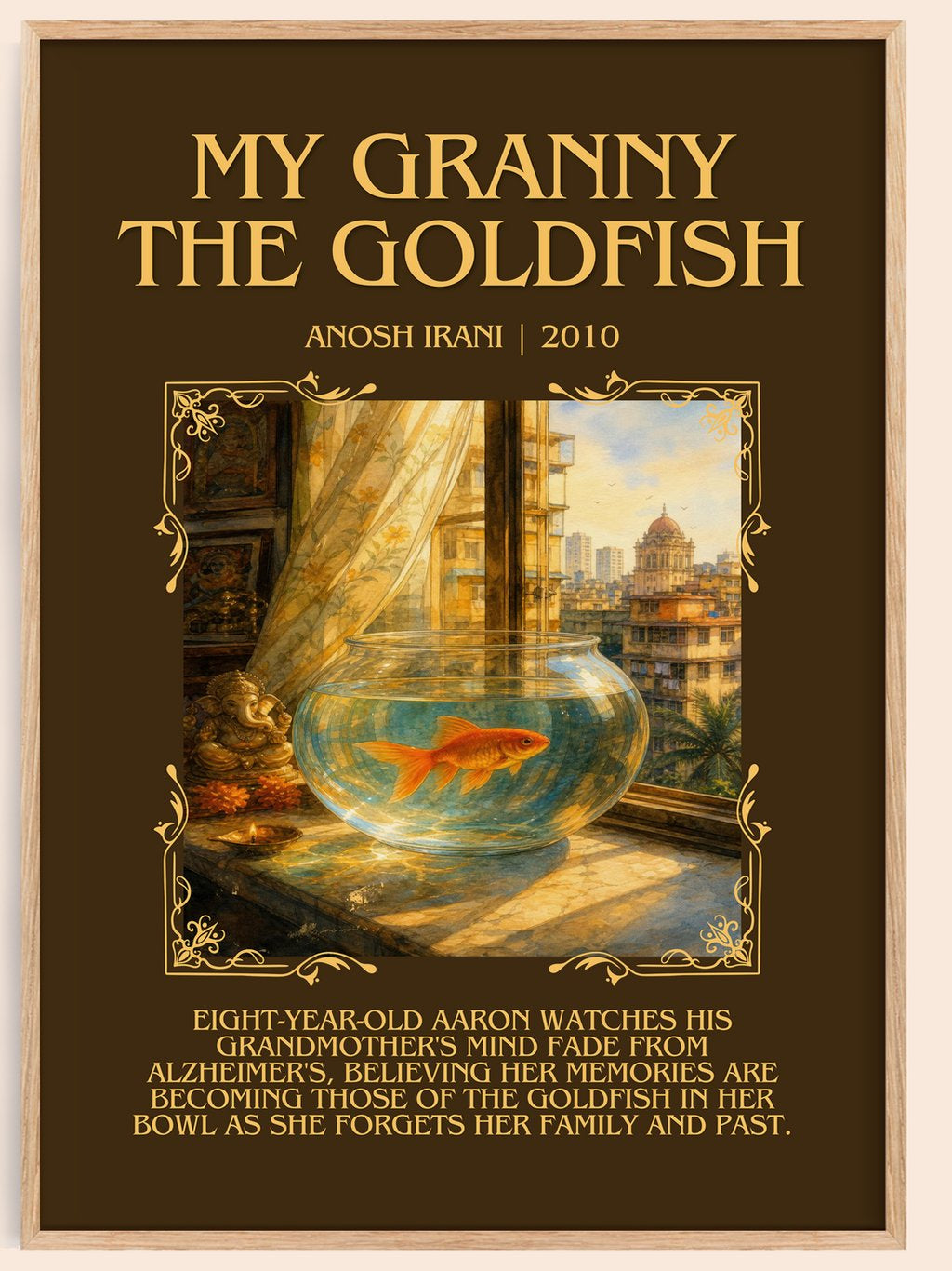 My Granny The Goldfish Minimalist Book Poster by Anosh Irani – book poster