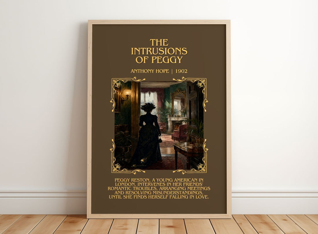 The Intrusions Of Peggy Minimalist Book Poster by Anthony Hope – framed print leaning on a wooden floor