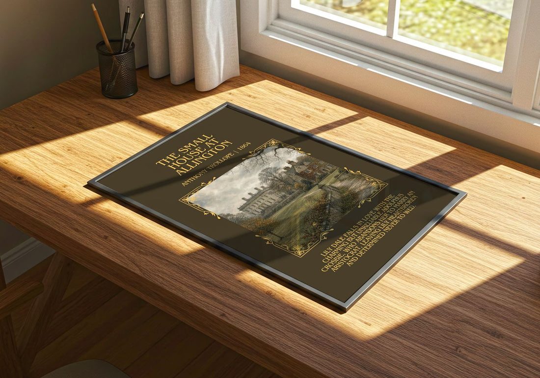 Small House At Allington Minimalist Book Poster by Anthony Trollope – print on a sunlit desk
