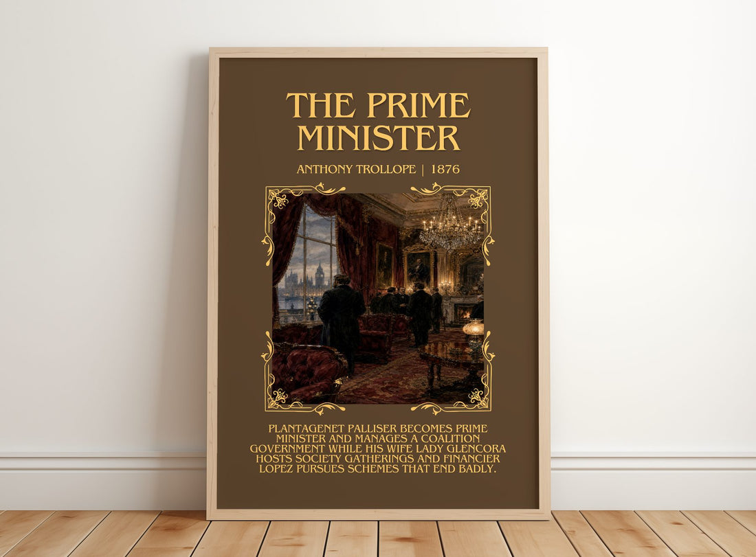 The Prime Minister Minimalist Book Poster by Anthony Trollope – framed print leaning on a wooden floor