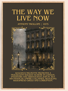 The Way We Live Now Minimalist Book Poster by Anthony Trollope – book poster