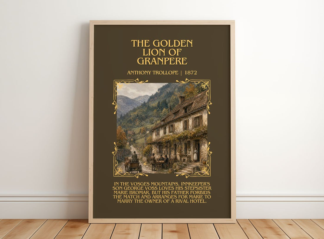The Golden Lion Of Granpere Minimalist Book Poster by Anthony Trollope – framed print leaning on a wooden floor