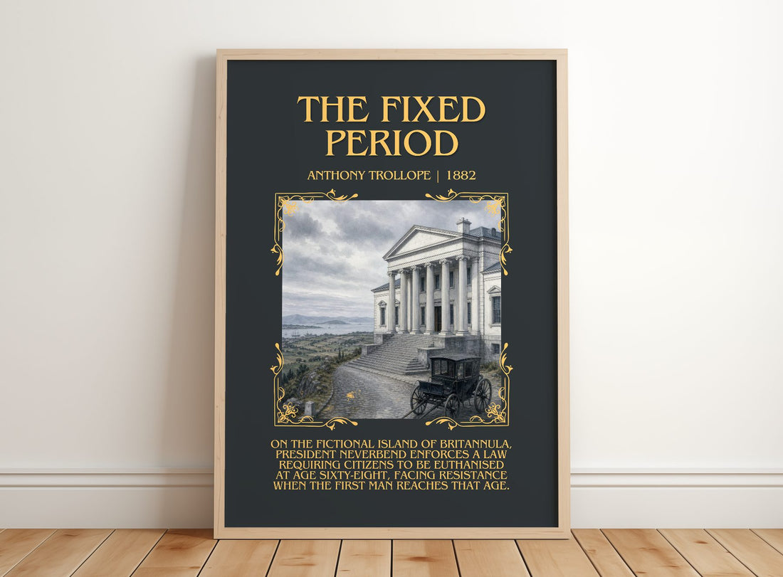 The Fixed Period Minimalist Book Poster by Anthony Trollope – framed print leaning on a wooden floor