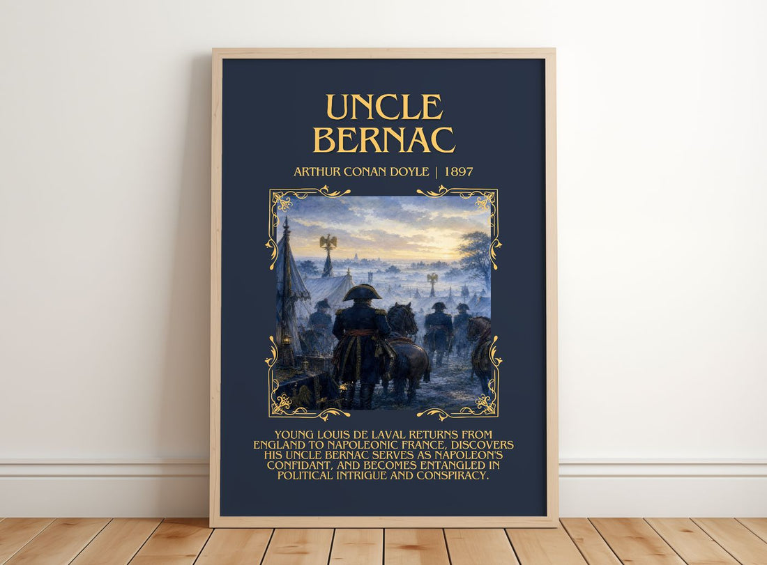 Uncle Bernac Minimalist Book Poster by Arthur Conan Doyle – framed print leaning on a wooden floor