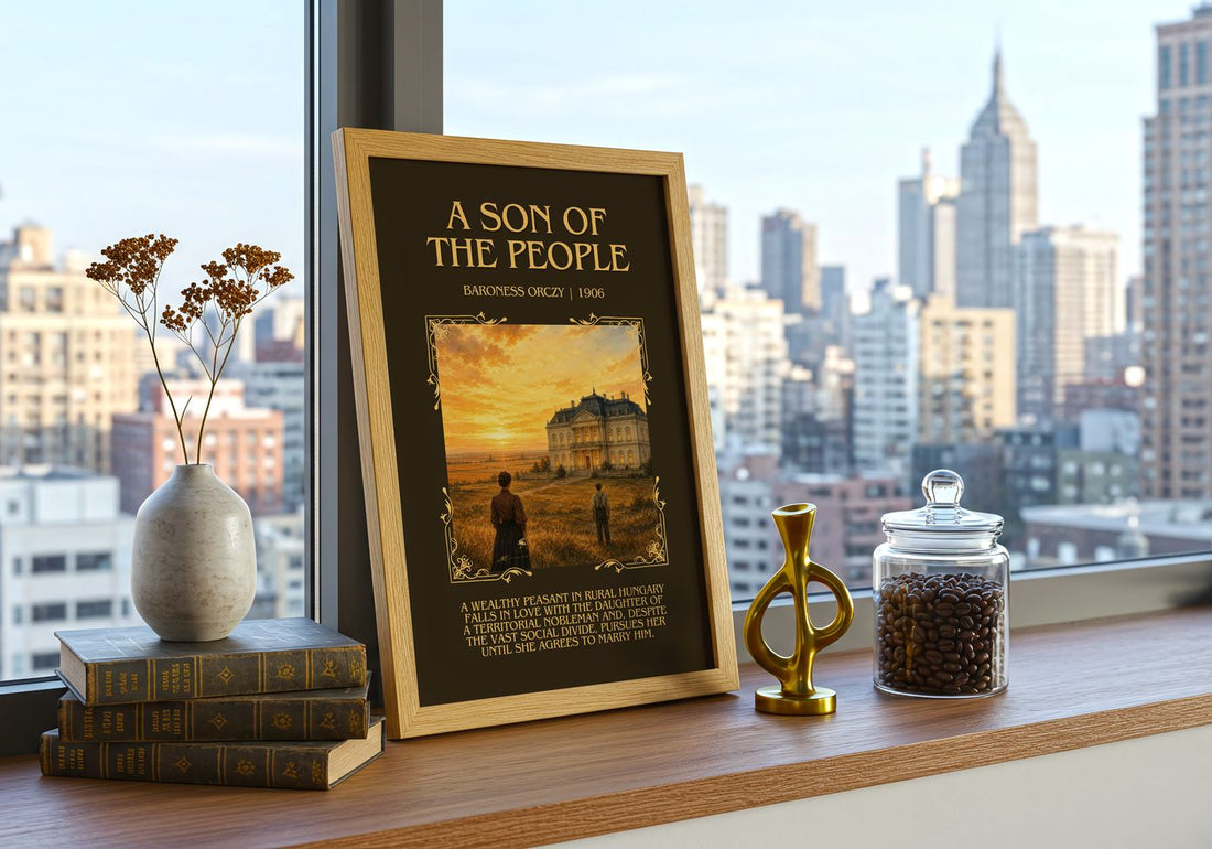 A Son Of The People Minimalist Book Poster by Baroness Orczy – framed print on a city-view windowsill