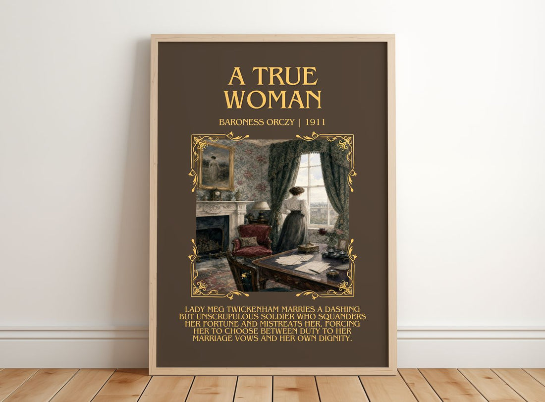 A True Woman Minimalist Book Poster by Baroness Orczy – framed print leaning on a wooden floor