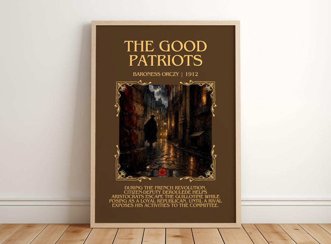 The Good Patriots Minimalist Book Poster by Baroness Orczy – framed print leaning on a wooden floor