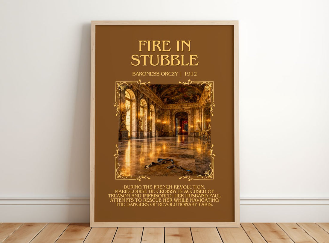 Fire In Stubble Minimalist Book Poster by Baroness Orczy – framed print leaning on a wooden floor