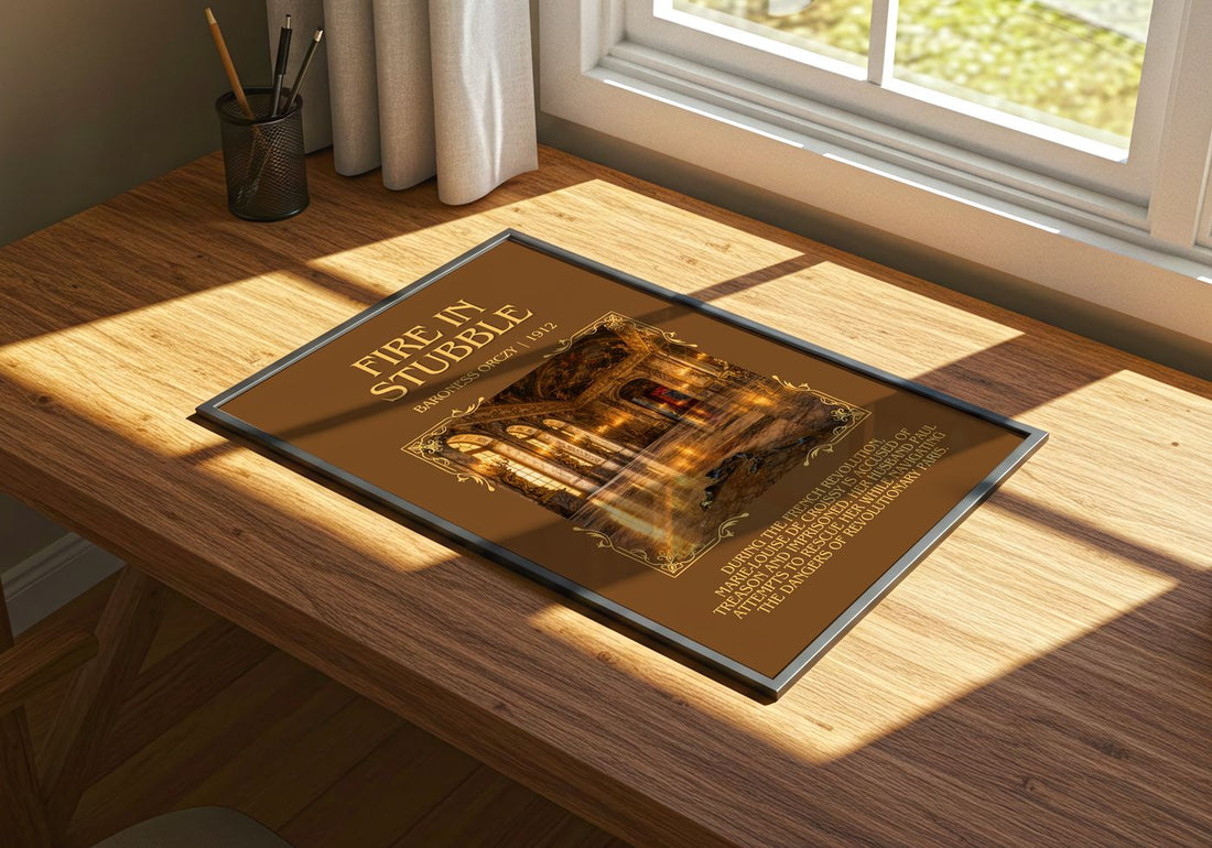Fire In Stubble Minimalist Book Poster by Baroness Orczy – print on a sunlit desk