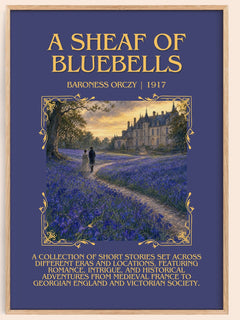 A Sheaf Of Bluebells Minimalist Book Poster by Baroness Orczy – image 1