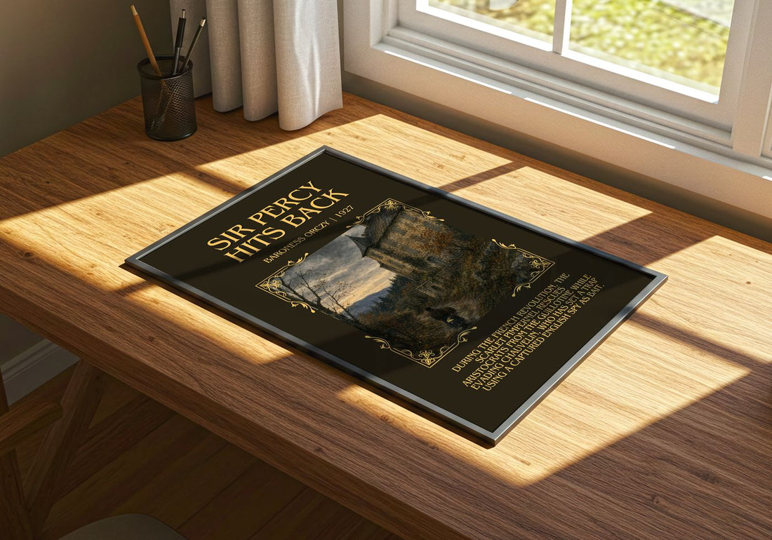 Sir Percy Hits Back Minimalist Book Poster by Baroness Orczy – print on a sunlit desk