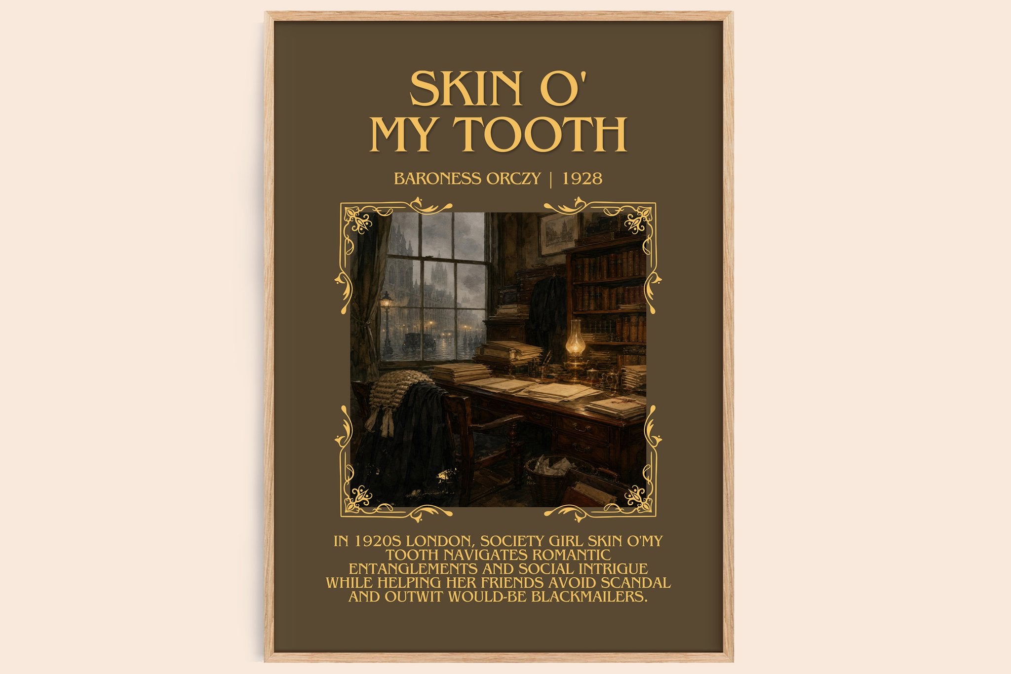 Skin O' My Tooth Minimalist Book Poster by Baroness Orczy