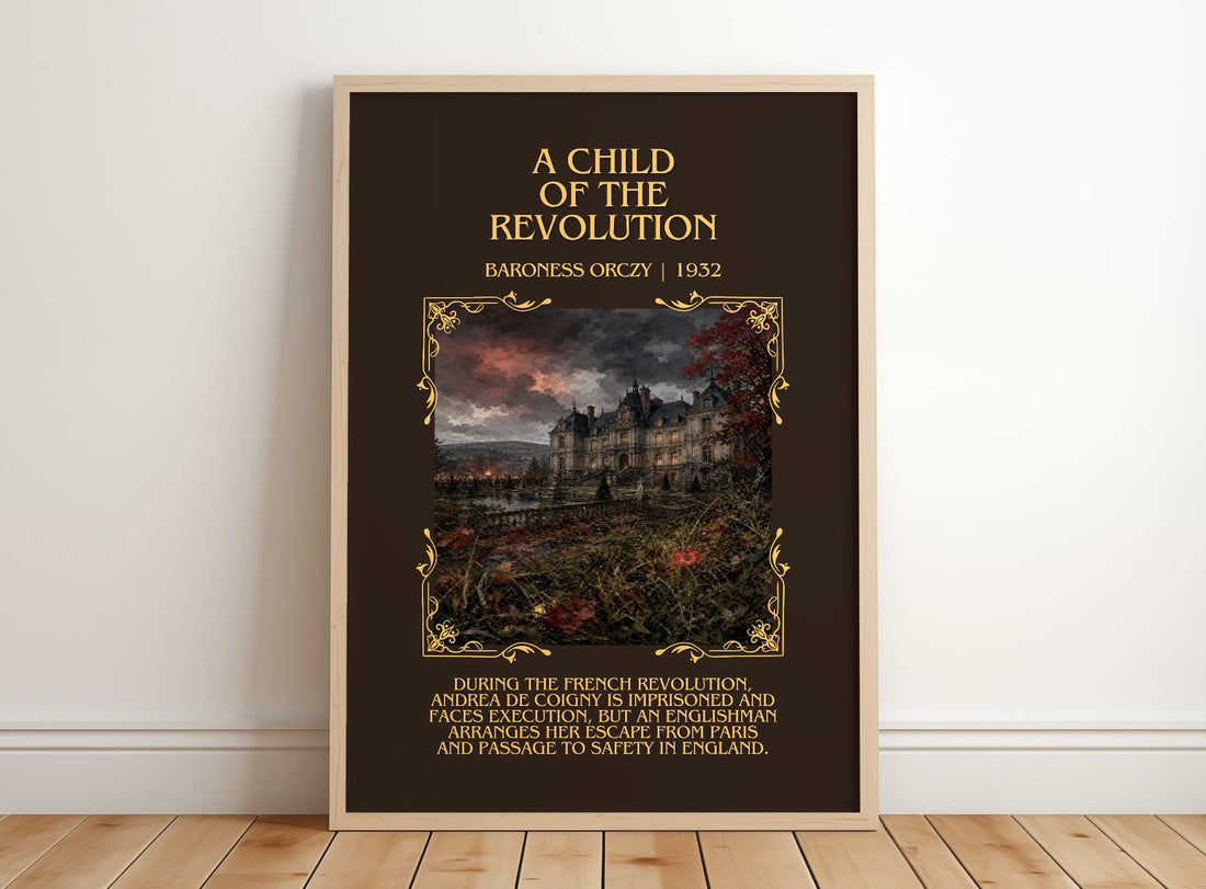 A Child Of The Revolution Minimalist Book Poster by Baroness Orczy – framed print leaning on a wooden floor