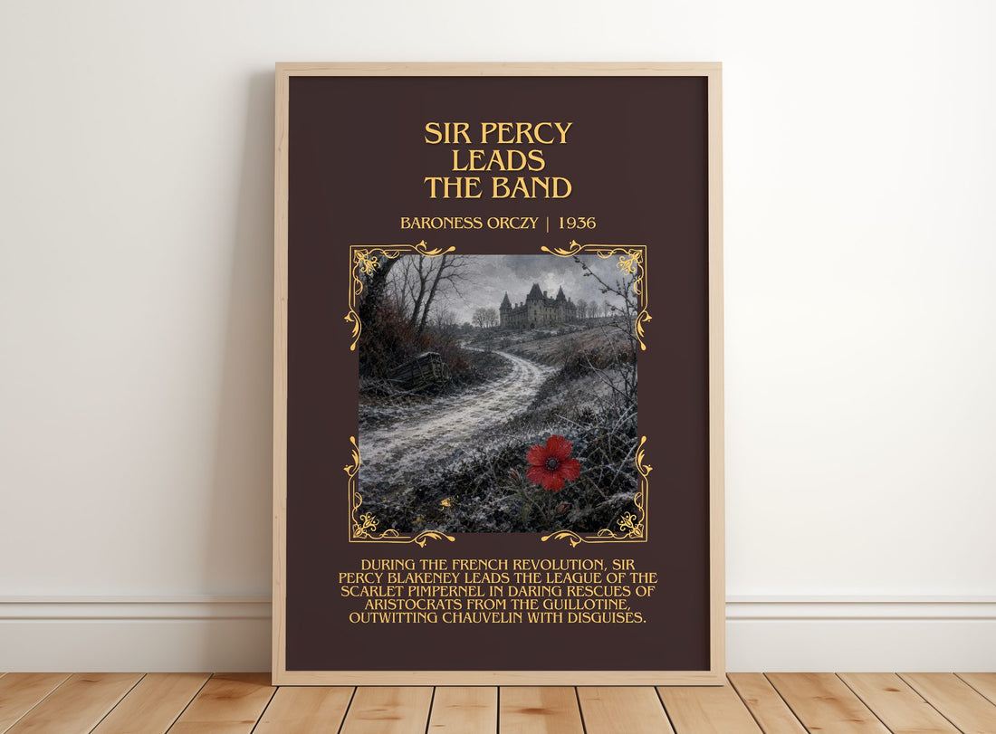 Sir Percy Leads The Band Minimalist Book Poster by Baroness Orczy – framed print leaning on a wooden floor