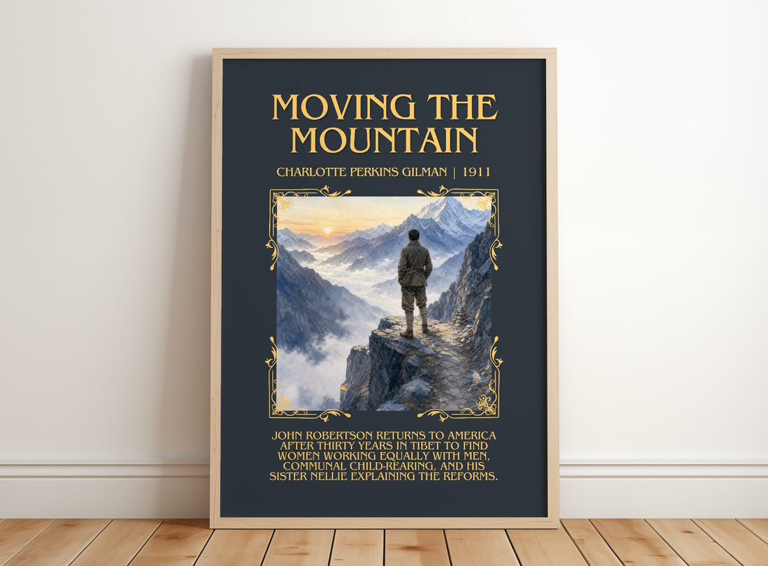 Moving The Mountain Minimalist Book Poster by Charlotte Perkins Gilman – framed print leaning on a wooden floor