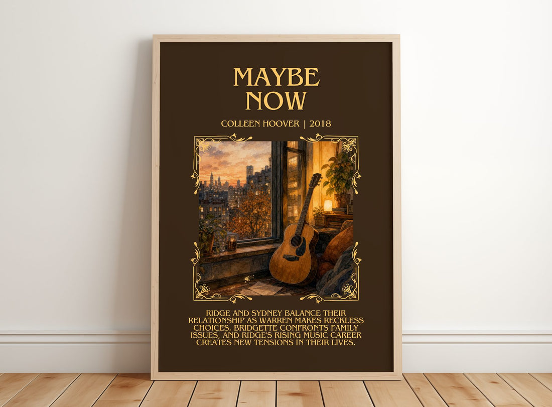 Maybe Now Minimalist Book Poster by Colleen Hoover – framed print leaning on a wooden floor