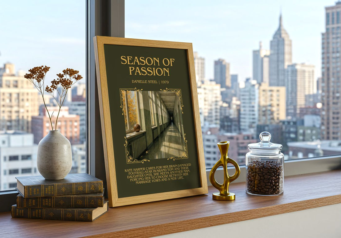 Season Of Passion Minimalist Book Poster by Danielle Steel – framed print on a city-view windowsill