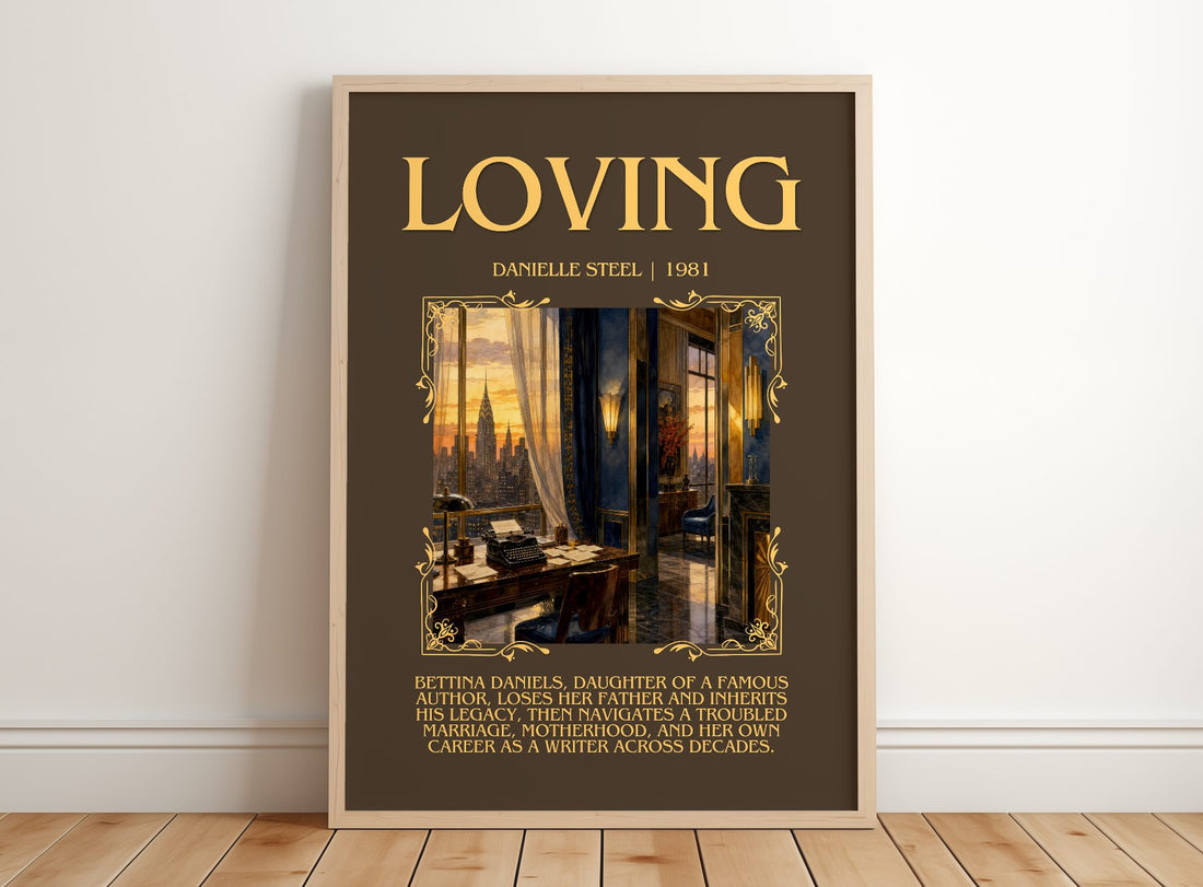 Loving Minimalist Book Poster by Danielle Steel – framed print leaning on a wooden floor