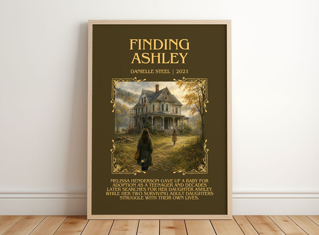 Finding Ashley Minimalist Book Poster by Danielle Steel – framed print leaning on a wooden floor