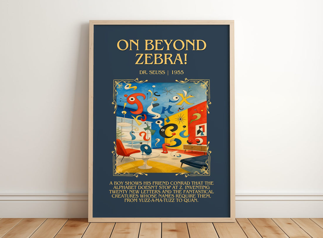 On Beyond Zebra! Minimalist Book Poster by Dr. Seuss – framed print leaning on a wooden floor