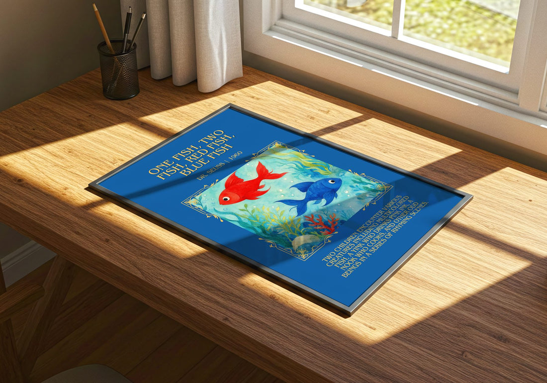 One Fish, Two Fish, Red Fish, Blue Fish Minimalist Book Poster – print on a sunlit desk