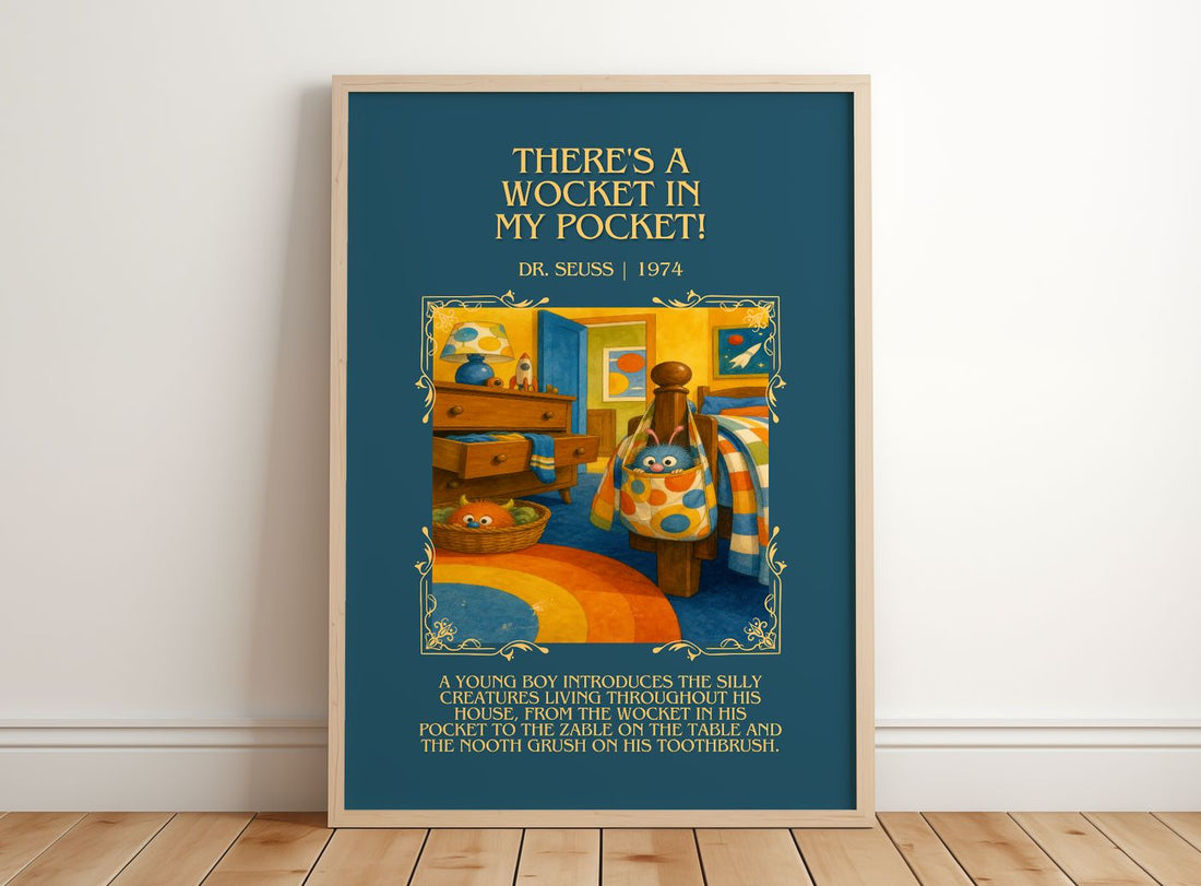 There'S A Wocket In My Pocket! Minimalist Book Poster by Dr. Seuss – framed print leaning on a wooden floor