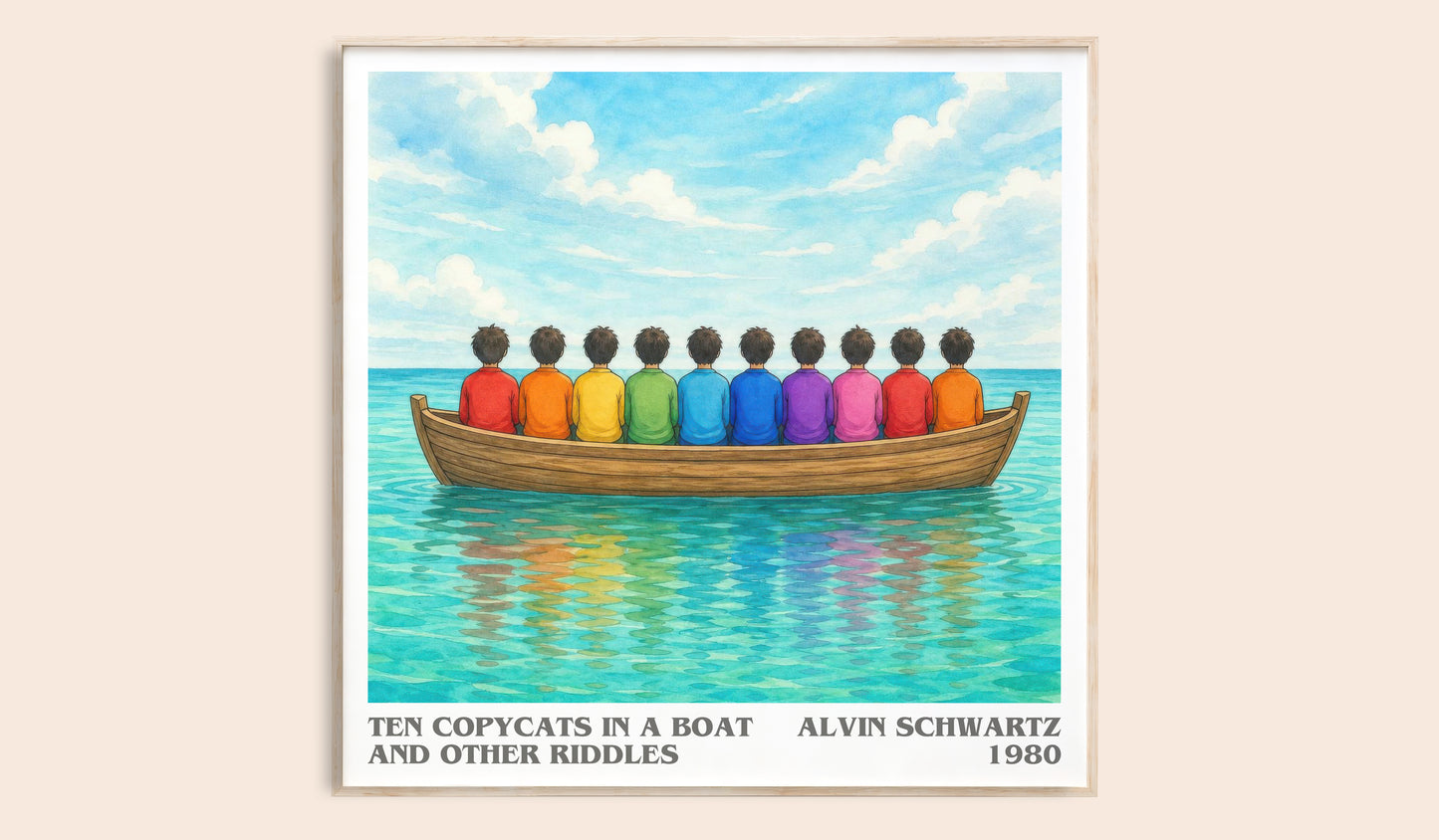 Ten Copycats In A Boat And Other Riddles Literary Art Print – A.