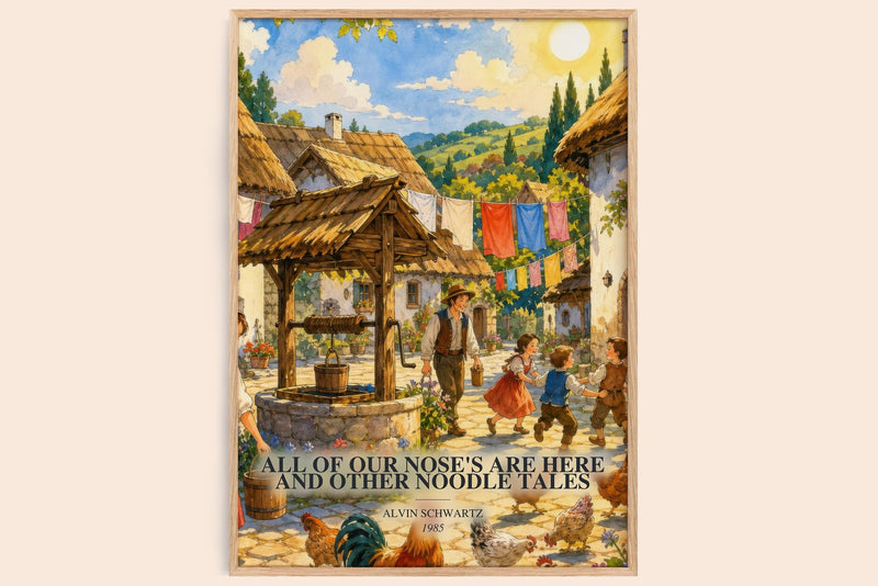 All Of Our Nose'S Are Here And Other Noodle Tales watercolour book poster by Alvin Schwartz – framed literary art print