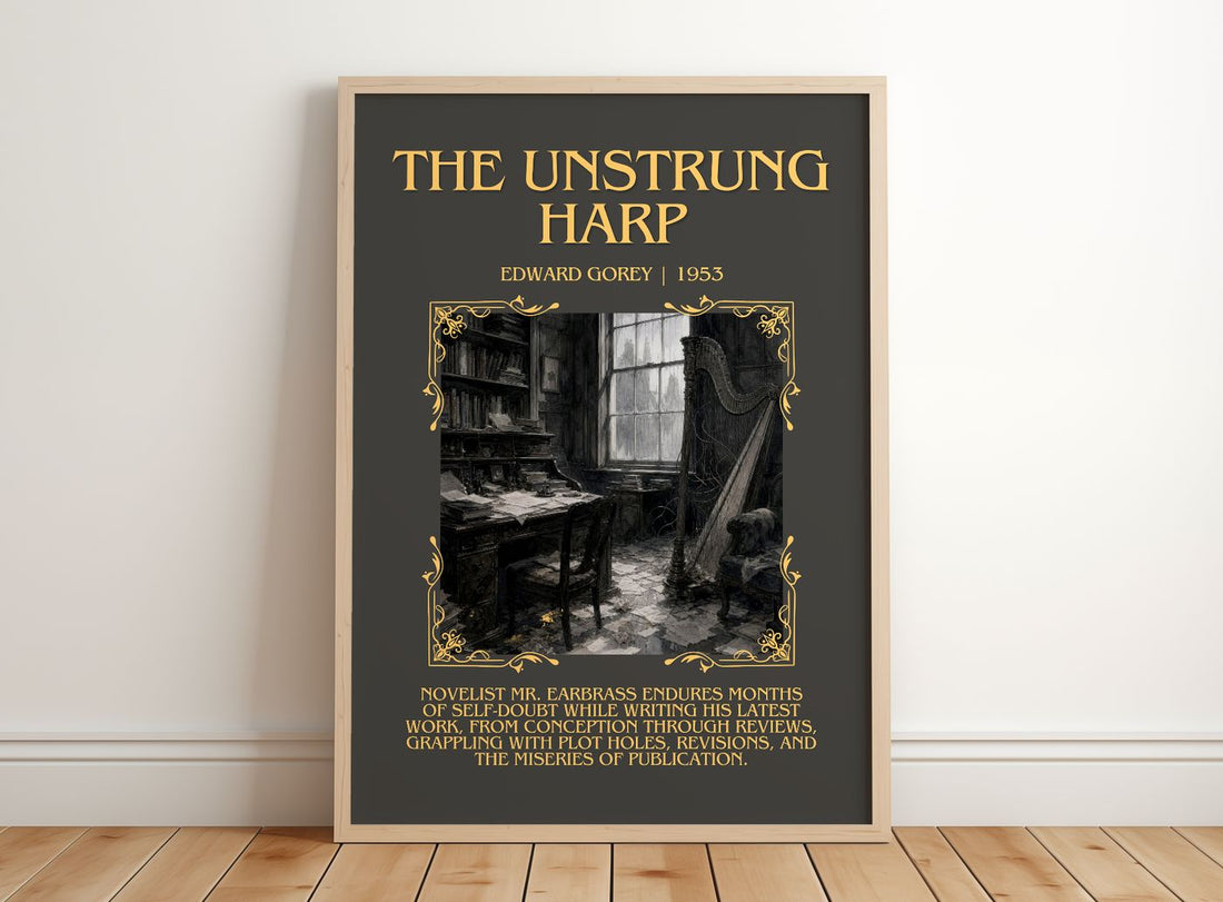 The Unstrung Harp Minimalist Book Poster by Edward Gorey – framed print leaning on a wooden floor