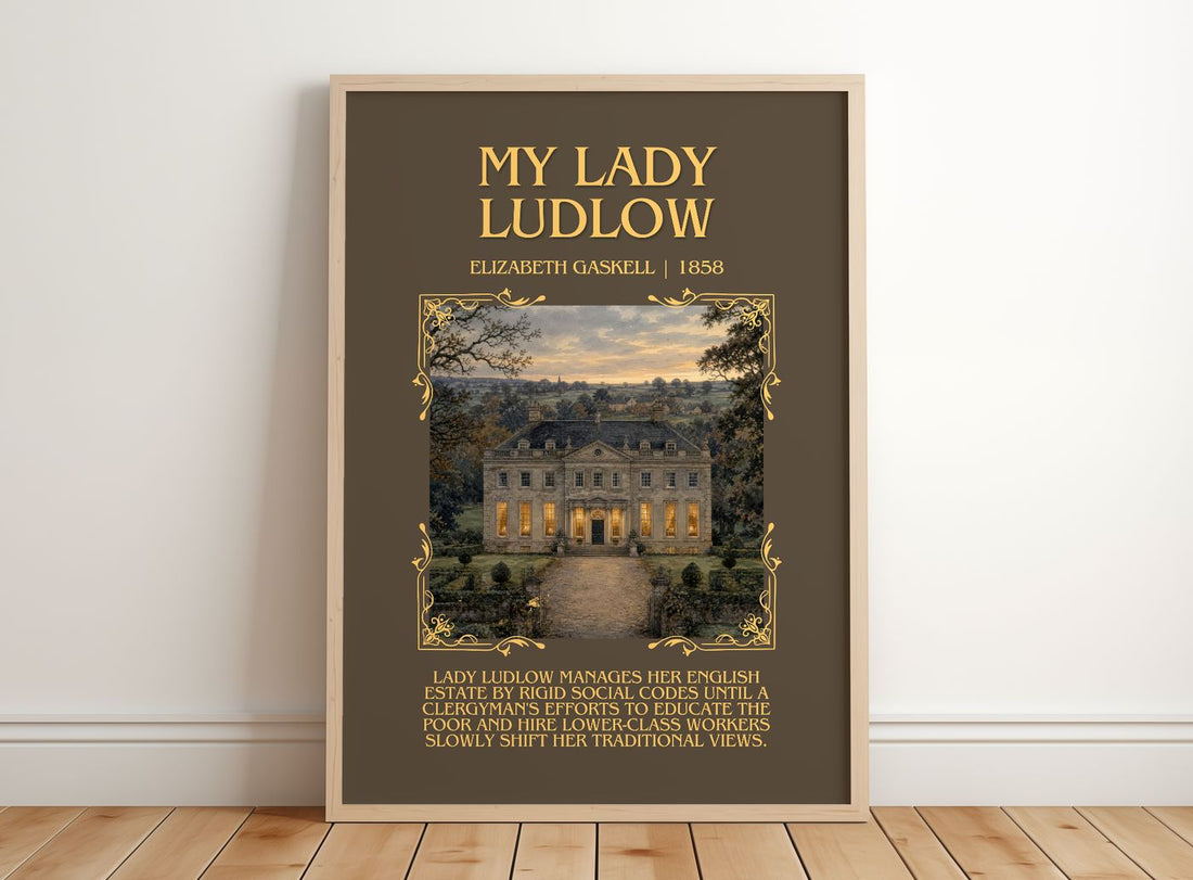 My Lady Ludlow Minimalist Book Poster by Elizabeth Gaskell – framed print leaning on a wooden floor