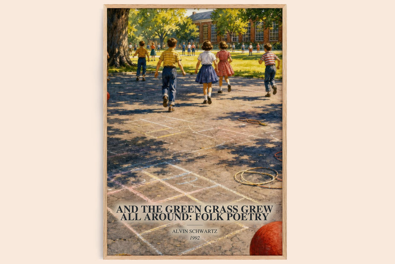 And The Green Grass Grew All Around: Folk Poetry watercolour book poster by Alvin Schwartz – framed literary art print