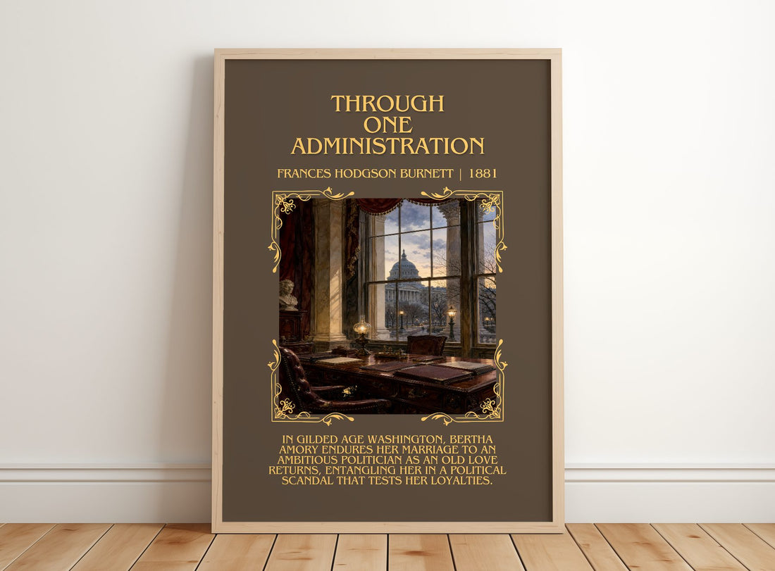 Through One Administration Minimalist Book Poster by F. Burnett – framed print leaning on a wooden floor