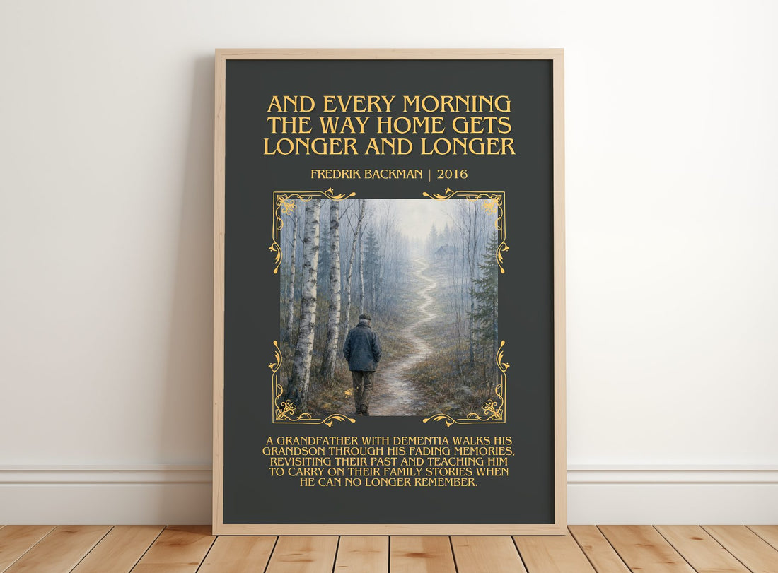 And Every Morning The Way Home Gets Longer And Longer Minimalist Book – framed print leaning on a wooden floor