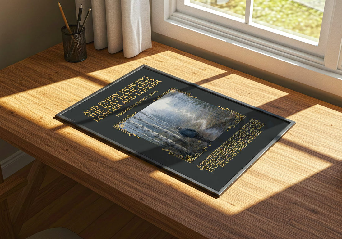 And Every Morning The Way Home Gets Longer And Longer Minimalist Book – print on a sunlit desk