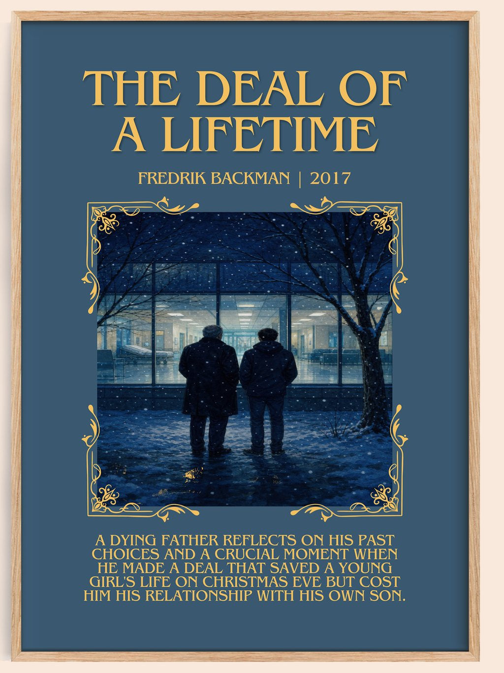 The Deal Of A Lifetime Minimalist Book Poster by Fredrik Backman – book poster