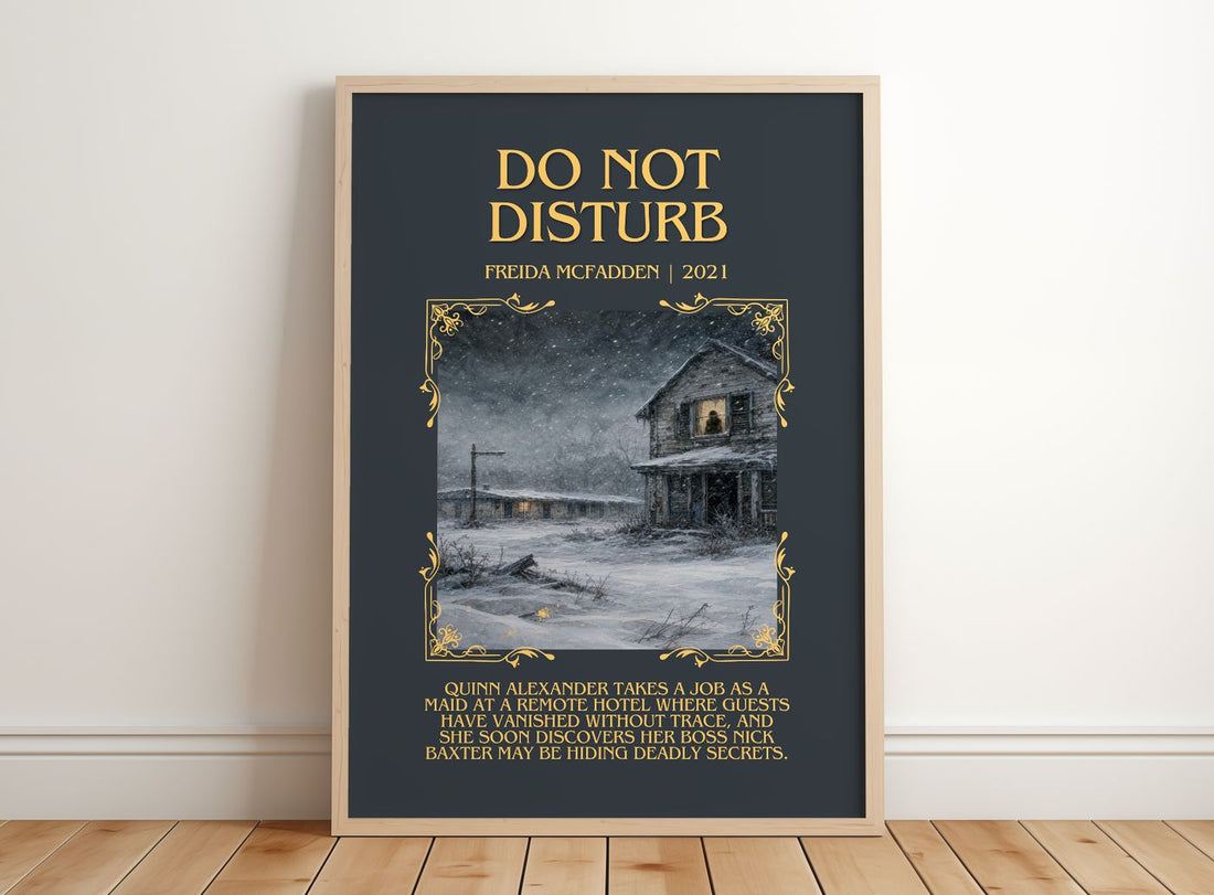 Do Not Disturb Minimalist Book Poster by Freida Mcfadden – framed print leaning on a wooden floor