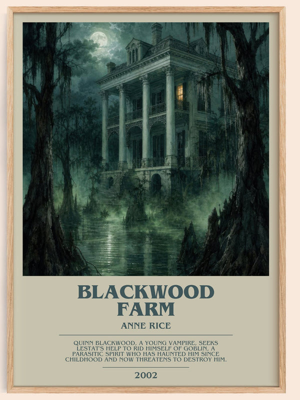 Blackwood Farm bookish book poster by Anne Rice – framed literary art print