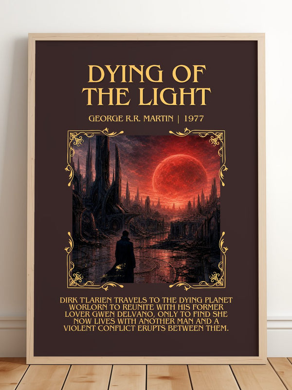 Dying Of The Light Minimalist Book Poster by George R.R. Martin – framed print leaning on a wooden floor